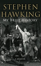 Stephen Hawking, Stephen W. Hawking - My Brief History