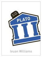 Ieuan Williams, Ieuan M. Williams - Plato: All That Matters
