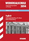 Ariane Last, Franz D Pfaff, Gabriel Steiner, Isabel Strobl, Manfred Wilkens - Werkrealschule 2014: Englisch, Baden-Württemberg