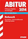 Hinric Lorenzen, Hinrich Lorenzen, Oliver Thomsen - Abitur (Zentralabitur) 2014: Mathematik, Gymnasium / Gemeinschaftsschule Schleswig-Holstein