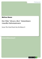 Melissa Naase - Der Film "About a Boy".  Entnehmen visueller Informationen