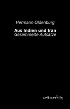 Hermann Oldenburg - Aus Indien und Iran