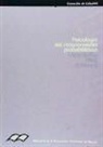 María Del Puy Pérez Echeverría - Psicología del razonamiento probabilístico