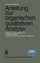 Hermann Staudinger, Hermann Kämmerer, Werner Kern - Anleitung zur organischen qualitativen Analyse