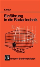 Erwin Baur - Einführung in die Radartechnik