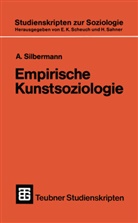 A Silbermann, Alphons Silbermann - Empirische Kunstsoziologie