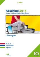 Fuhrman, Krick, Opit, Stephan Hutt, Hutt Lernhilfen - Abschluss 2014, Klasse 10 Nordrhein-Westfalen, Deutsch, Mathematik, Englisch, Lösungen