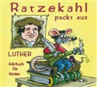 Rainer Hohberg, Ralf Böhme, Peter Rauch, Andreas Kallwitz - Ratzekahl packt aus, 1 Audio-CD (Hörbuch)
