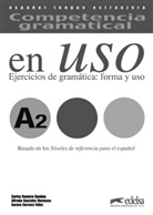Carlos Romero Dueñas - Competencia gramatical en Uso: A2 - Ejercicios de gramática: forma y uso, Claves