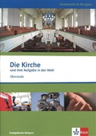 Fröchtlin, Andre Fröchtling, Andrea Fröchtling, Wernecke, Karsten Wernecke - Die Kirche und ihre Aufgabe in der Welt
