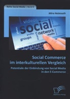 Mira Heimsoth - Social Commerce im interkulturellen Vergleich