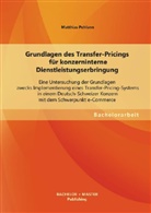 Matthias Pohlann - Grundlagen des Transfer-Pricings für konzerninterne Dienstleistungserbringung