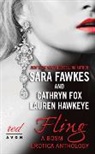 Sara Fawkes, Sara/ Fox Fawkes, Fawkes Sara, Cathryn Fox, Fox Cathryn, Lauren Hawkeye... - Fling