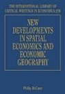 Philip McCann, Philip McCann - New Developments in Spatial Economics and Economic Geography
