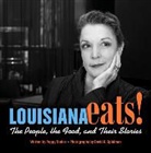 Poppy Tooker, Poppy/ Spielman Tooker, David Spielman, David G. Spielman - Louisiana Eats!