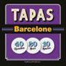 Joan Barril, Collectif, Xavier Garcia, Jordi García José, Amanda Laporte, Josep Liz... - Tapas Barcelone