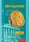 Horizonte - Geschichte für Gymnasien in Hessen und im Saarland- Ausgabe 2013