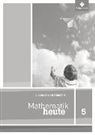 Mathematik heute - Ausgabe 2012 für Niedersachsen