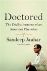 Sandeep Jauhar - Doctored