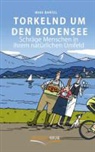 Mike Bartel - Torkelnd um den Bodensee