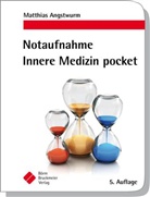 Angstwur, Matthia Angstwurm, Matthias Angstwurm, Baumann, Philipp Baumann - Notaufnahme Innere Medizin pocket