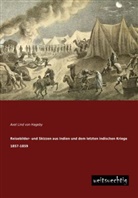 Axel Lind von Hageby, Axel Lind von Hageby, Axel Lind von Hageby - Reisebilder und Skizzen aus Indien und dem letzten indischen Kriege 1857-1859
