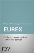 Christian Eck, Marcel Langer, Matthias Riechert - Eurex - simplified