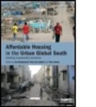 Jan (University of Utrecht Bredenoord, Jan Van Lindert Bredenoord, Jan Bredenoord, Jan (University of Utrecht Bredenoord, Bredenoord Jan, Paul van Lindert... - Affordable Housing in the Urban Global South