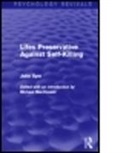 John Sym, Sym John, Michael Macdonald - Lifes Preservative Against Self-Killing