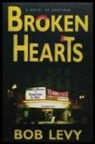 Bob Levy - Broken Hearts