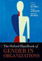 Ronald J. Burke, Savita Kumra, Savita Simpson Kumra, Ruth Simpson, Ronald J. Burke, Savita Kumra... - Oxford Handbook of Gender in Organizations