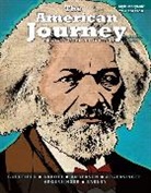 Carl Abbott, Virginia Dejohn Anderson, Jo Ann E Argersinger, Peter H. Argersinger, William Barney, David Goldfield... - The American Journey, Combined Volume