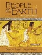Nadia Durrani, Brian M. Fagan, Brian M. Durrani Fagan, Dr. Brian Fagan - People of the Earth