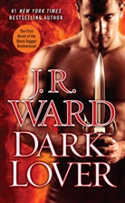J. R. Ward, J.R. Ward - Dark Lover