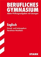 Joche Baier, Jochen Baier, Elen Drossou, Eleni Drossou, Raine Jacob, Rainer Jacob... - AHR 2012: Englisch, Grund- und Leistungskurs Berufskolleg Nordrhein-Westfalen