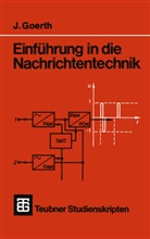 Joachim Goerth - Einführung in die Nachrichtentechnik