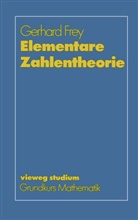 Gerhard Frey - Elementare Zahlentheorie