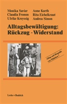 Rita Eichelkraut, Claudia Fromm, Claudia u a Fromm, Ulrike Kreyssig, Ann Kurth, Anne Kurth... - Alltag und Biografie von Mädchen, 16 Bde. - 7: Alltagsbewältigung: Rückzug - Widerstand?