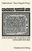 Detlef Lehnert, Klau Megerle, Klaus Megerle - Politische Identität und nationale Gedenktage