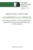 Volker Domeyer, Mari Funder, Maria Funder - Kooperation als Strategie
