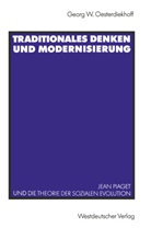 Georg W Oesterdiekhoff, Georg W. Oesterdiekhoff - Traditionales Denken und Modernisierung
