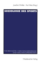 Joachim Winkler, Kur Weis, Kurt Weis - Soziologie des Sports
