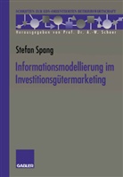 Stefan Spang - Informationsmodellierung im Investitionsgütermarketing