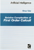 Elmar Eder - Relative Complexities of First Order Calculi