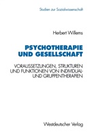 Herbert Willems - Psychotherapie und Gesellschaft
