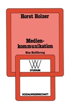 Horst Holzer - Medienkommunikation