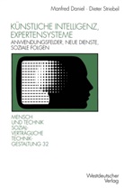 Manfred Daniel, Diete Striebel, Dieter Striebel - Künstliche Intelligenz, Expertensysteme