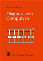 Reinhard Kärger - Diagnose von Computern