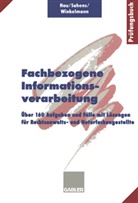 Werne Hau, Werner Hau, Martin Suhens, Martina Suhens, Lieselotte Winkelmann - Fachbezogene Informationsverarbeitung