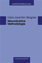 Hans-Josef Wagner - Rekonstruktive Methodologie
